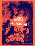 Pohádky Boženy Němcové Pohádky Boženy Němcové