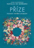 Příze - Hledání vnitřní svobody Příze - Hledání vnitřní svobody