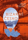 Nejbizarnější místa České republiky Nejbizarnější místa České republiky