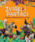 Zvířecí parťáci - Naučme se týmovou práci od zvířat! Zvířecí parťáci - Naučme se týmovou práci od zvířat!