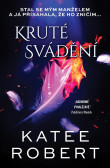 Kruté svádění Kruté svádění