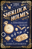 Sherlock Holmes a Strašidelný baron Sherlock Holmes a Strašidelný baron