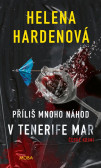 Příliš mnoho náhod v Tenerife Mar Příliš mnoho náhod v Tenerife Mar