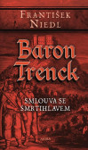Baron Trenck – Smlouva se smrtihlavem Baron Trenck – Smlouva se smrtihlavem