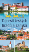Tajnosti českých hradů a zámků Tajnosti českých hradů a zámků