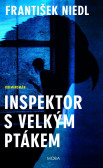 Inspektor s velkým ptákem Inspektor s velkým ptákem