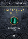 Křišťálový klíč I. - Falknovská huť Křišťálový klíč I. - Falknovská huť