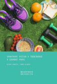Sportovní výživa v tréninkové a závodní praxi (2., upravené vydání)