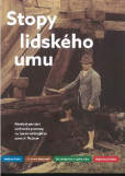 Stopy lidského umu Stopy lidského umu