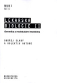 Lékařská biologie II. Lékařská biologie II.