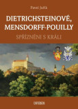Dietrichsteinové, Mensdorff-Pouilly Dietrichsteinové, Mensdorff-Pouilly