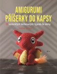 Amigurumi příšerky do kapsy Amigurumi příšerky do kapsy