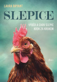 Slepice: Výběr a chov slepic krok za krokem Slepice: Výběr a chov slepic krok za krokem