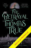 Thomas True: Příběh zrady Thomas True: Příběh zrady