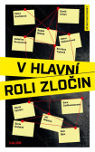 V hlavní roli zločin V hlavní roli zločin