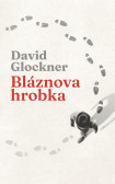 Bláznova hrobka Bláznova hrobka