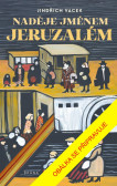 Naděje jménem Jeruzalém Naděje jménem Jeruzalém