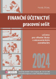Finanční účetnictví - pracovní sešit 2024 Finanční účetnictví - pracovní sešit 2024