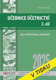 Učebnice Účetnictví II. díl 2025 Učebnice Účetnictví II. díl 2025