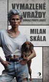 Vymazlené vraždy: Důkaz proti Lásce Vymazlené vraždy: Důkaz proti Lásce