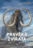 Pravěká zvířata Pravěká zvířata