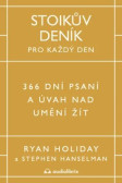 Stoikův deník pro každý den Stoikův deník pro každý den