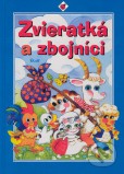 Zvieratká a zbojníci Zvieratká a zbojníci
