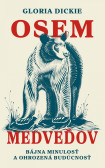 Osem medveďov Osem medveďov