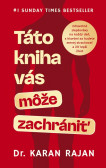 Táto kniha vás môže zachrániť Táto kniha vás môže zachrániť