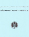 Inžinierstvo kvality produkcie Inžinierstvo kvality produkcie