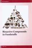 Bioactive Compounds in Foodstuffs Bioactive Compounds in Foodstuffs