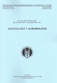 Analýza dát v agrobiológii Analýza dát v agrobiológii