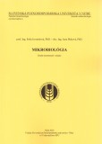 Mikrobiológia Mikrobiológia