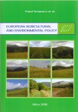European Agricultural and environmental policy European Agricultural and environmental policy