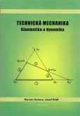 Tehcnická mechanika - Kinematika a dynamika