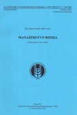 MANAŽÉRSTVO RIZIKA MANAŽÉRSTVO RIZIKA