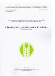 Všeobecná a anorganická chémia Všeobecná a anorganická chémia