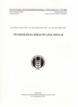 Technológia spracovania mäsa II Technológia spracovania mäsa II