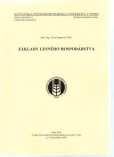 Základy lesného hospodárstva Základy lesného hospodárstva