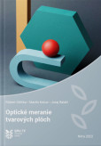 Optické meranie tvarových plôch Optické meranie tvarových plôch