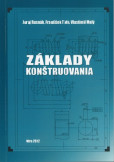 Základy konštruovania Základy konštruovania