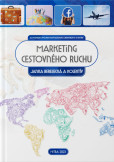 Marketing cestovného ruchu Marketing cestovného ruchu