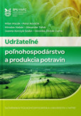 Udržateľné poľnohospodárstvo a produkcia potravín
