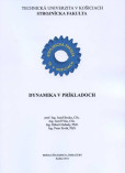 Dynamika v príkladoch Dynamika v príkladoch