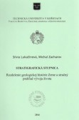 Stratigrafická stupnica Stratigrafická stupnica