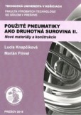 Použité pneumatiky ako druhotná surovina II. Použité pneumatiky ako druhotná surovina II.