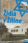 Židia v Žiline Židia v Žiline