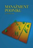 Manažment podniku Manažment podniku