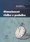 Manažment rizika v podniku Manažment rizika v podniku