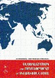 GLOBALIZATION AND DEVELOPMENT OF INFRASTRUCTURE GLOBALIZATION AND DEVELOPMENT OF INFRASTRUCTURE